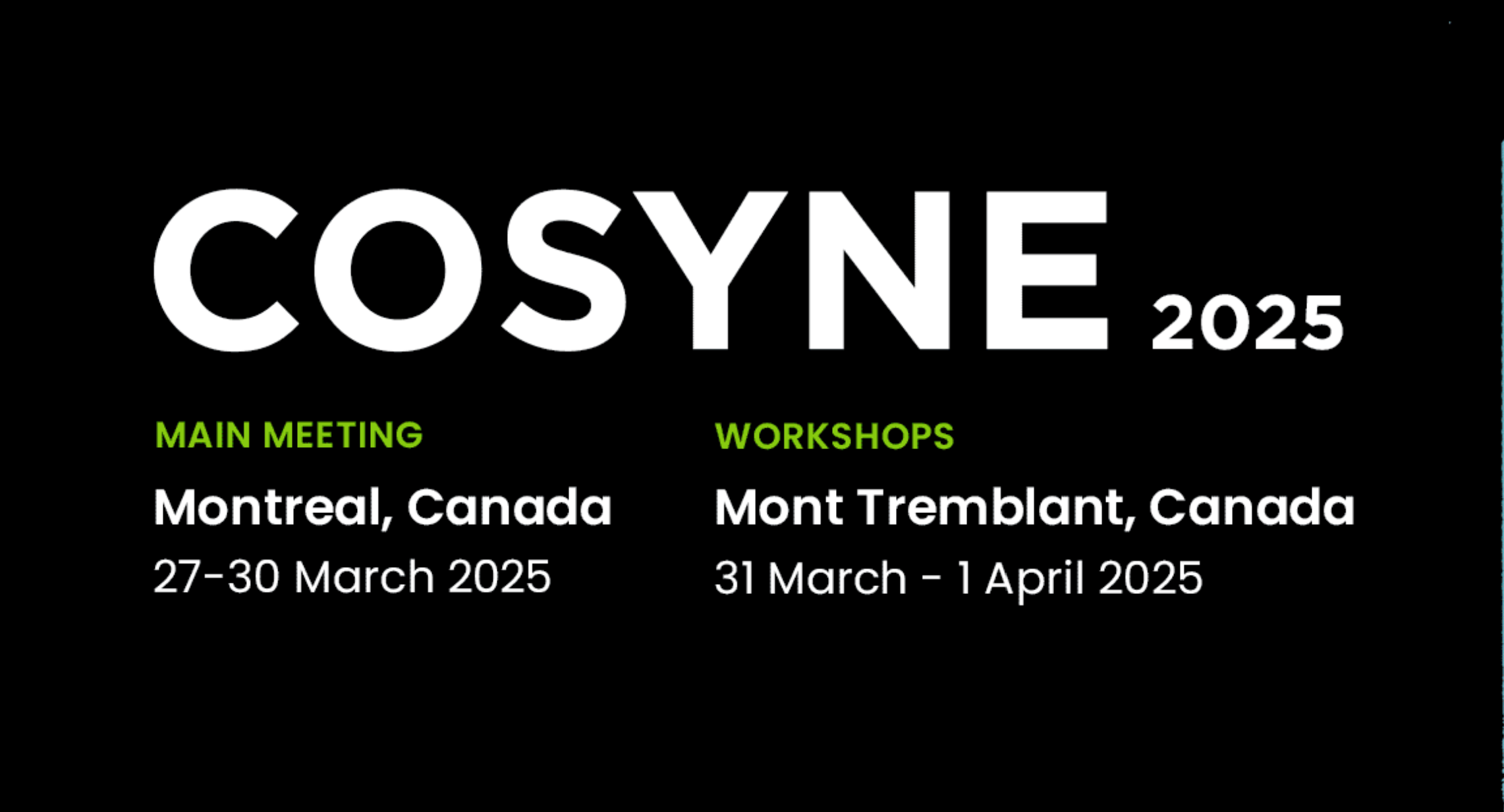 Information for COSYNE 2025 in Montreal
