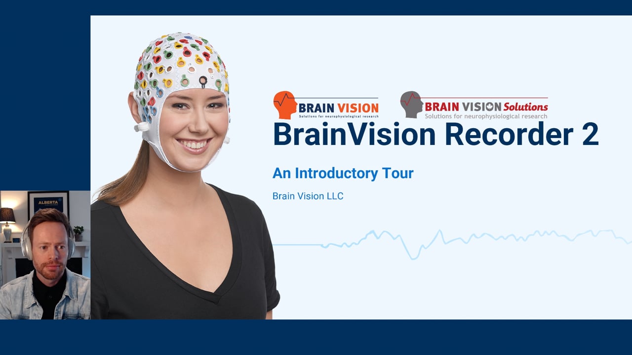 BrainVision Recorder 2 Introduction | Brain Vision Webinar - Brain Vision